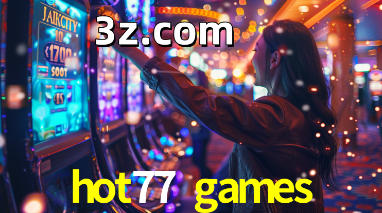 Apostas Certificadas hot77 games